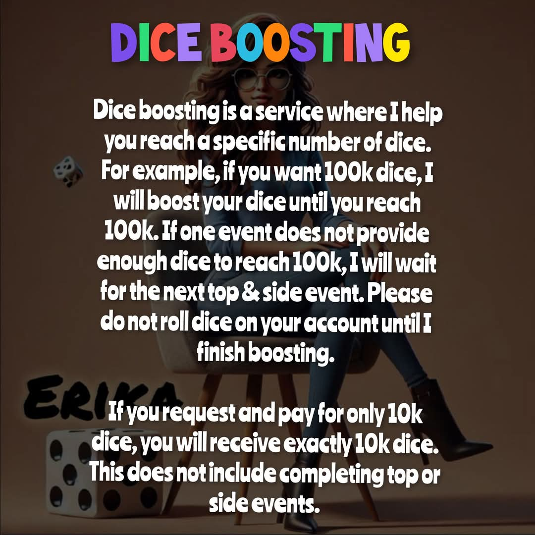 Dice Boosting 100k 🎲🎲 (Within 1week)